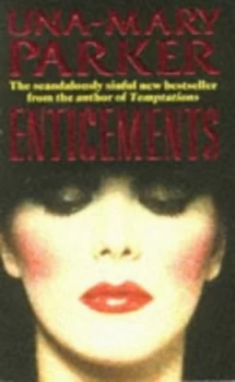 Image of Enticements by Una-Mary Parker Paperback