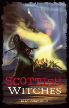 Image of Scottish Witches by Lily Seafield Book