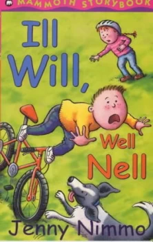 Image of Ill Will Well Nell by Jenny Nimmo and David Wynn Millward Book