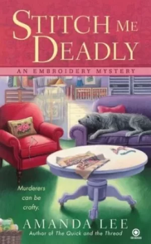 Image of Stitch me deadly by Amanda Lee