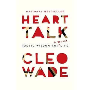 Image of Heart Talk Poetic Wisdom for a Better Life Paperback / softback 2018
