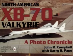 Image of North American XB-70 Valkyrie by John M Campbell