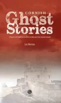Image of Cornish ghost stories by Les Merton