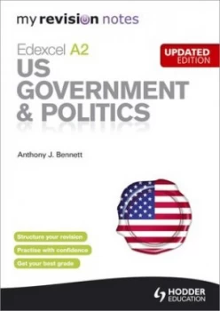 Image of Edexcel A2 Us Government and Politics by Anthony J Bennett Paperback