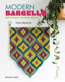 Image of Modern Bargello : How to Stitch 15 Colourful Projects