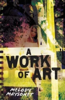 Image of A Work of Art by Melody Maysonet Hardback