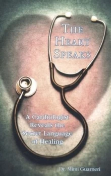 Image of The Heart Speaks by Mimi Guarneri Paperback