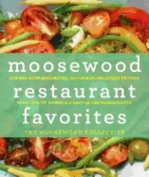 Image of moosewood restaurant favorites