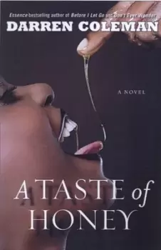 Image of A taste of Honey by Darren Coleman