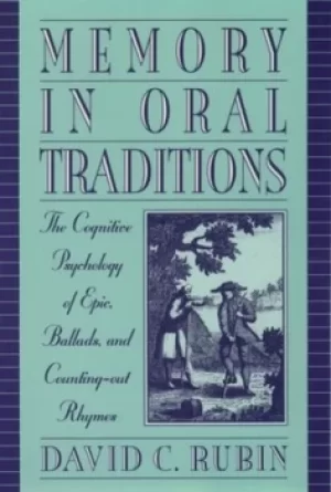 Image of Memory in oral traditions by David C. Rubin