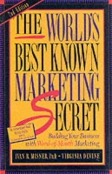 Image of The Worlds Best-Known Marketing Secret by Ivan R. Misner Book