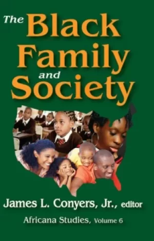 Image of The Black Family and SocietyAfricana Studies