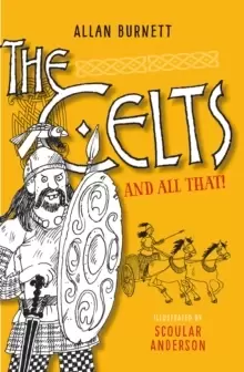 Image of The Celts And All That