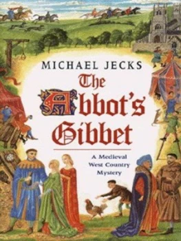 Image of The Abbots Gibbet by Michael Jecks Hardback