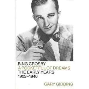 Image of Bing Crosby by Gary Giddins Book