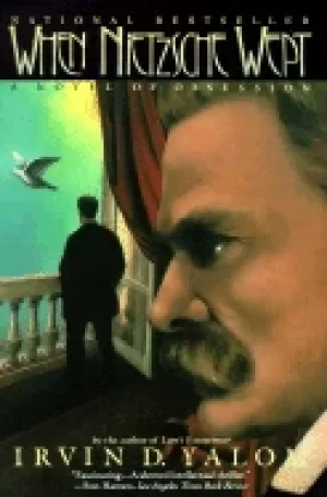 Image of when nietzsche wept a novel of obsession