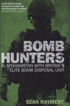 Image of Bomb Hunters by Sean Rayment Hardback