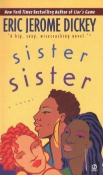 Image of Sister Sister by Eric Jerome Dickey Book