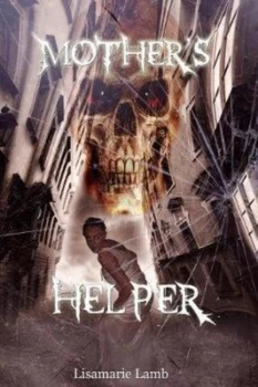 Image of Mothers Helper by Lisamarie Lamb Paperback