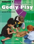 Image of complete guide to godly play volume 1 how to lead godly play lessons