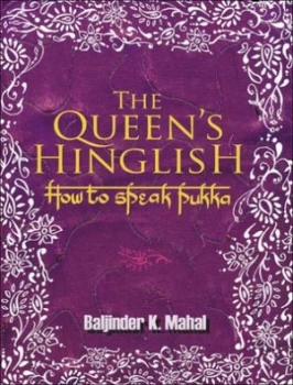 Image of The Queens Hinglish by B. K Mahal Hardback