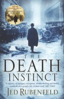 Image of The Death Instinct by Jed Rubenfeld Paperback