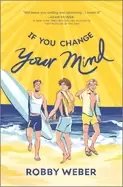 Image of if you change your mind