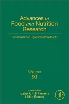 Image of Functional Food Ingredients from Plants: by Isabel C.F.R. Ferreira
