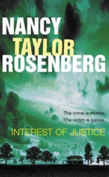 Image of Interest of Justice by Nancy Taylor Rosenberg Paperback