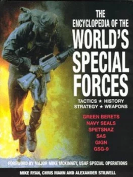 Image of The Encyclopedia of the Worlds Special Forces by Mike Ryan and Chris Mann and Alexander Stilwell Hardback
