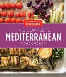 Image of The Complete Mediterranean Cookbook Gift Edition : 500 Vibrant, Kitchen-Tested Recipes for Living and Eating Well Every Day