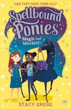 Image of Magic and mischief - Stacy Gregg - Paperback - Used