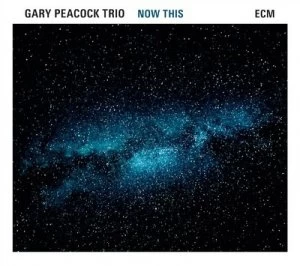 Image of Now This by Gary Peacock Trio CD Album