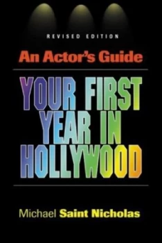 Image of An Actors Guide Your First Year in Hollywood Book