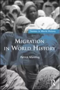 Image of Migration in world history by Patrick Manning
