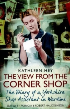 Image of The View from the Corner Shop by Kathleen Hey Paperback