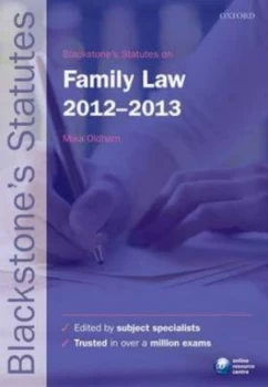 Image of Blackstones Statutes on Family Law 2012-2013 by Mika Oldham Paperback