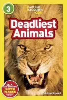 Image of National Geographic Kids Readers: Deadliest Animals by Melissa Stewart