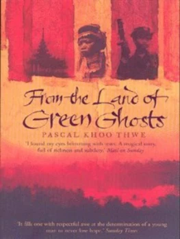 Image of From the Land of Green Ghosts by Pascal Khoo Thwe Paperback