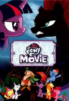 Image of My Little Pony the Movie by Egmont Publishing UK Hardback