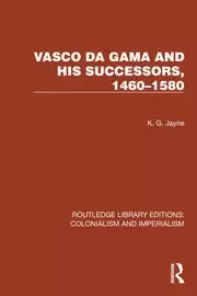 Image of Vasco da Gama and his Successors 1460-1580