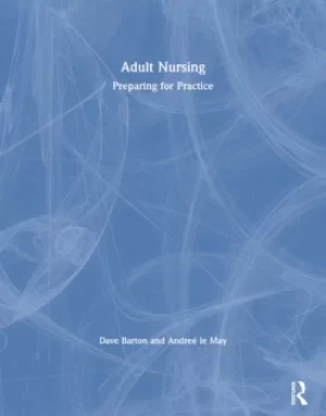 Image of Adult NursingPreparing for Practice