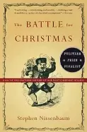 Image of battle for christmas a cultural history of americas most cherished holiday