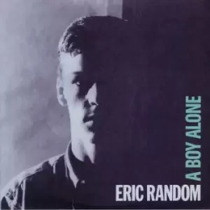 Image of A Boy Alone by Eric Random Vinyl Album