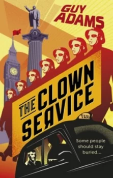 Image of The Clown Service by Guy Adams Paperback