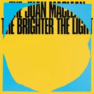 Image of The Juan MacLean ‎- The Brighter The Light Vinyl