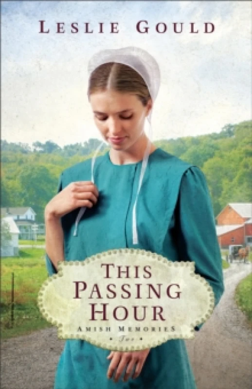 Image of This Passing Hour. Paperback. By Leslie Gould Books