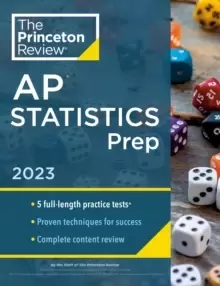 Image of Princeton Review AP Statistics Prep, 2023 : 5 Practice Tests + Complete Content Review + Strategies & Techniques