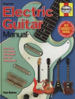 Image of Haynes Electric Guitar Manual by Paul Balmer Hardback