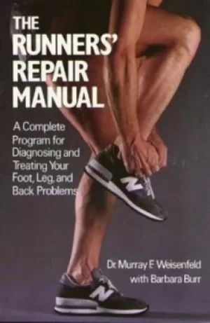 Image of The Runners Repair Manual by Murray Weisenfeld